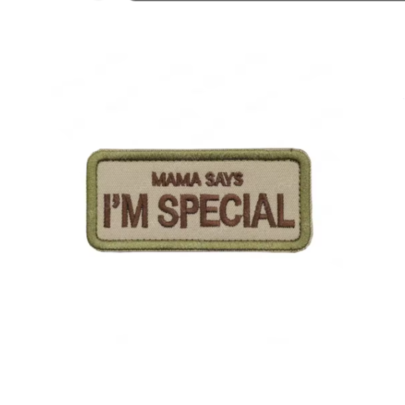 MAMA SAYS I'M SPECIAL Patch